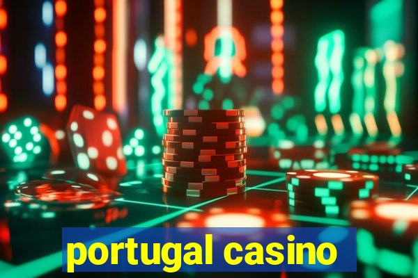 portugal casino