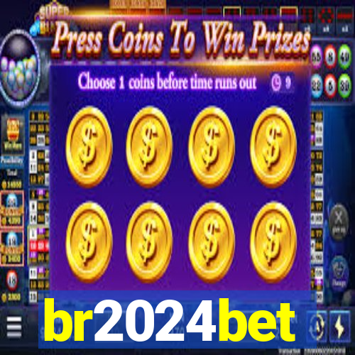 br2024bet