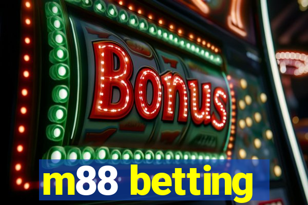 m88 betting