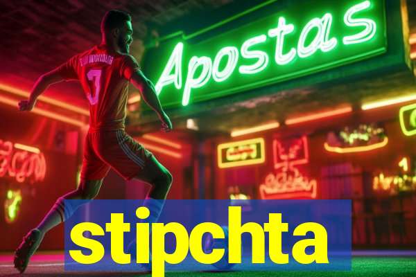 stipchta