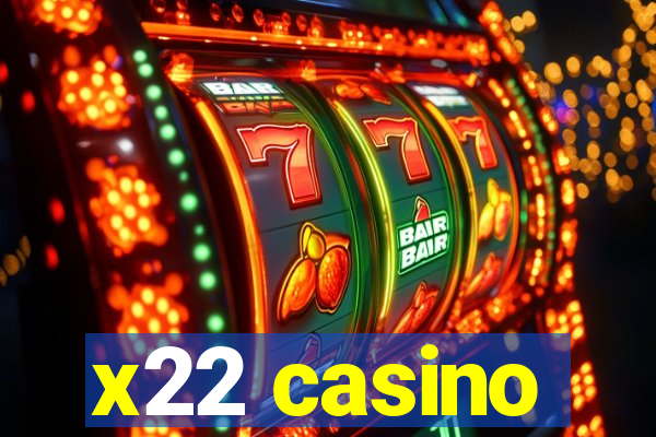 x22 casino