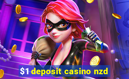 $1 deposit casino nzd