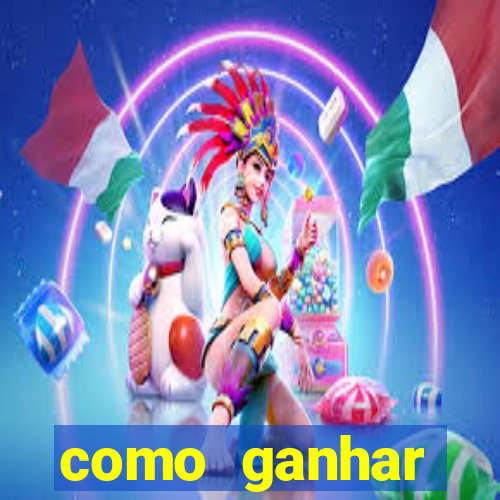 como ganhar dinheiro de gra?a jogando