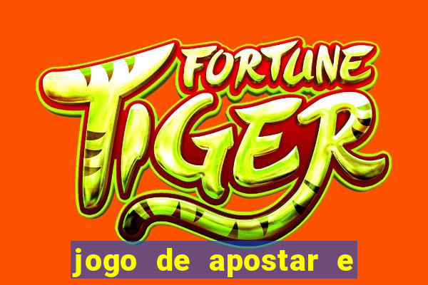 jogo de apostar e ganhar dinheiro