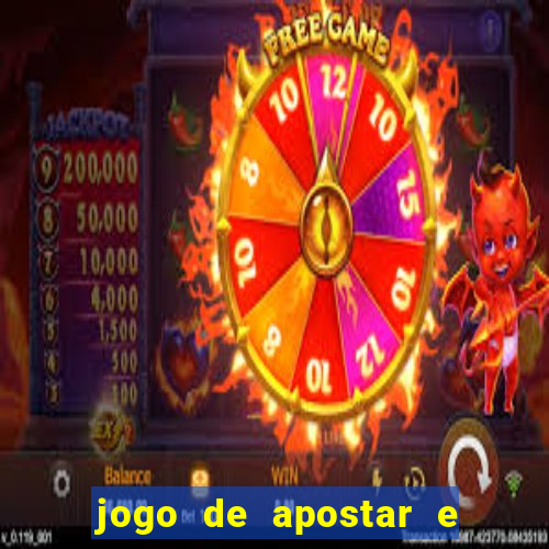 jogo de apostar e ganhar dinheiro