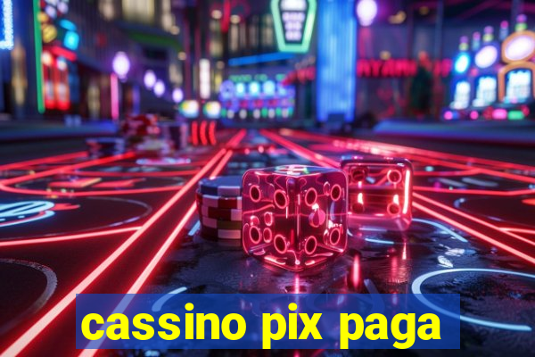 cassino pix paga