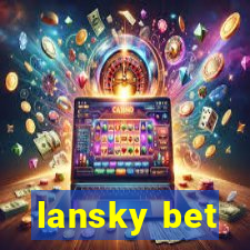 lansky bet