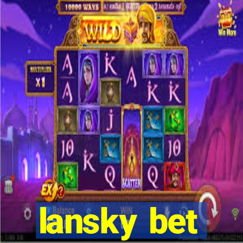 lansky bet