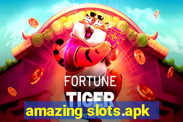 amazing slots.apk