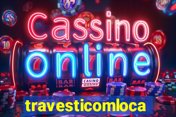 travesticomlocal.com.vr