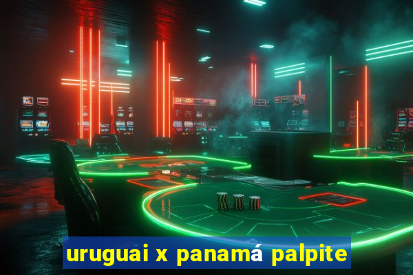 uruguai x panamá palpite