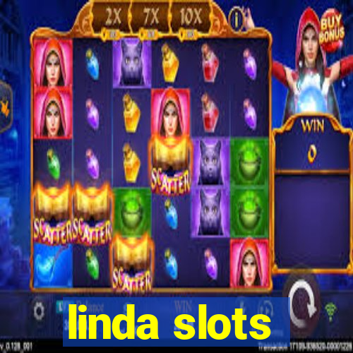 linda slots