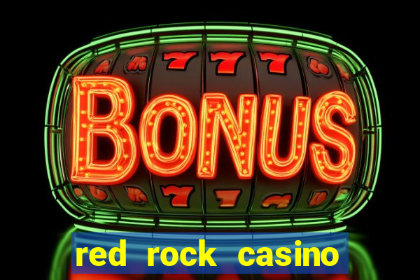 red rock casino and resort spa