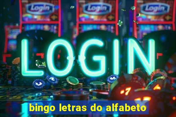 bingo letras do alfabeto