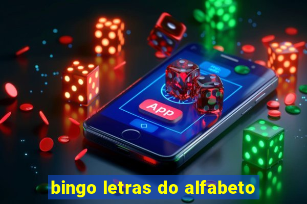 bingo letras do alfabeto