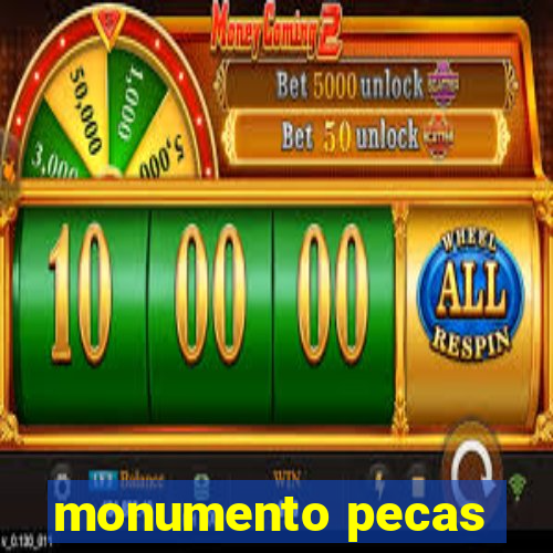 monumento pecas