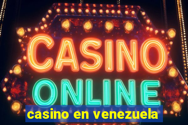 casino en venezuela