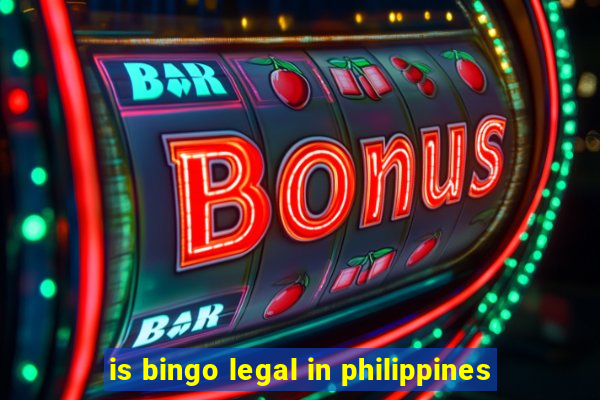 is bingo legal in philippines