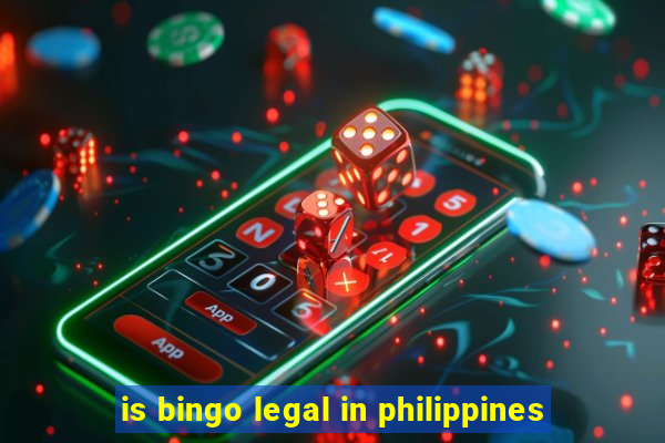 is bingo legal in philippines