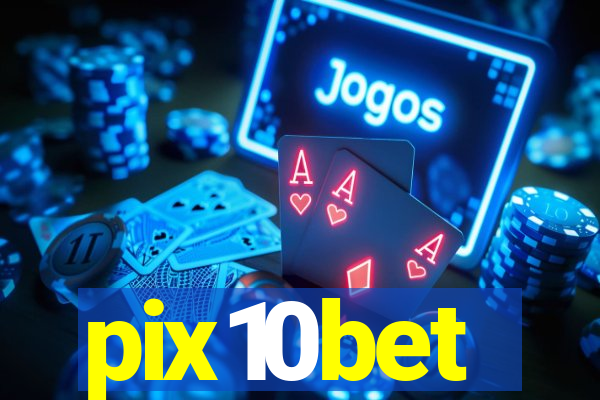 pix10bet