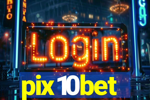 pix10bet