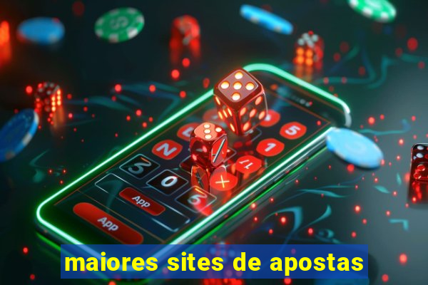 maiores sites de apostas