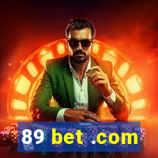 89 bet .com