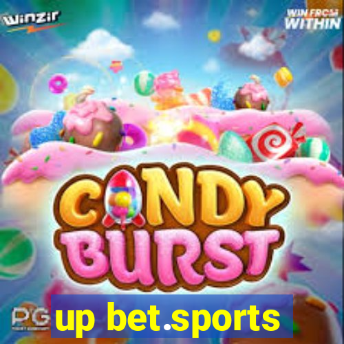 up bet.sports