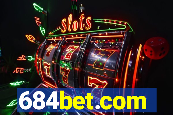 684bet.com