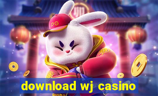 download wj casino