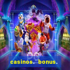 casinos. bonus. sem. deposito.