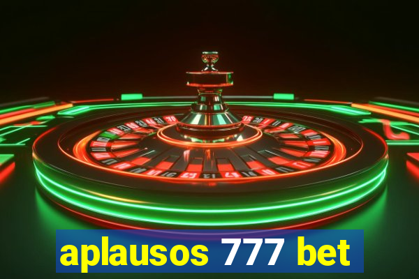 aplausos 777 bet