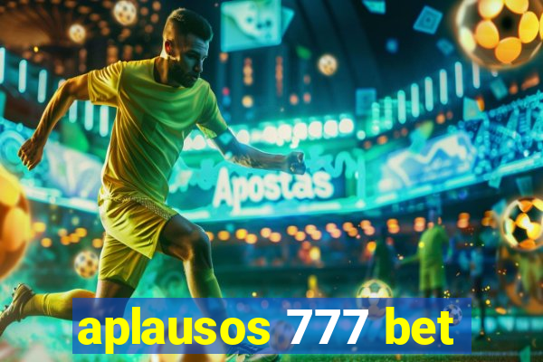 aplausos 777 bet