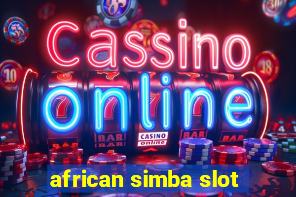 african simba slot