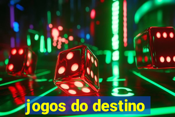 jogos do destino