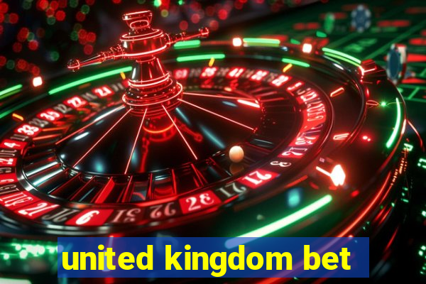 united kingdom bet