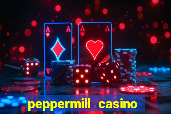 peppermill casino hotel reno