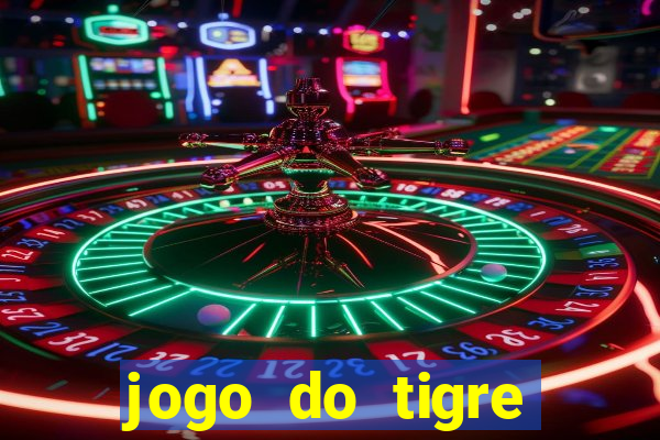 jogo do tigre deposito minimo