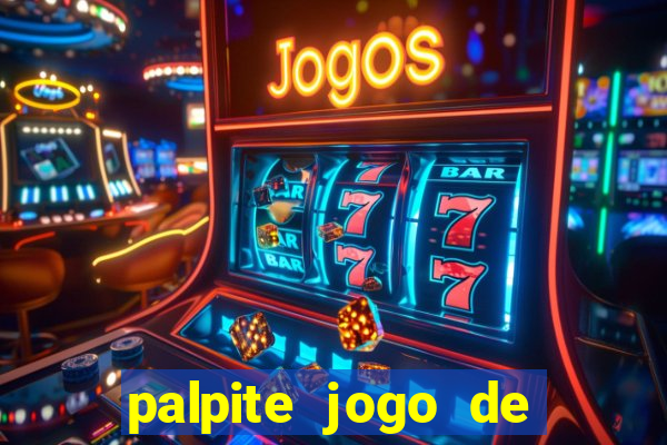 palpite jogo de futebol hoje