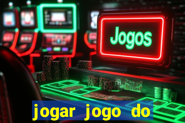 jogar jogo do tigre sem depositar