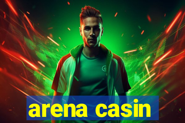 arena casin