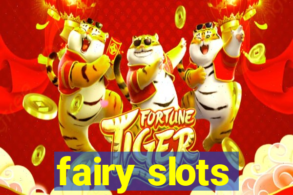 fairy slots