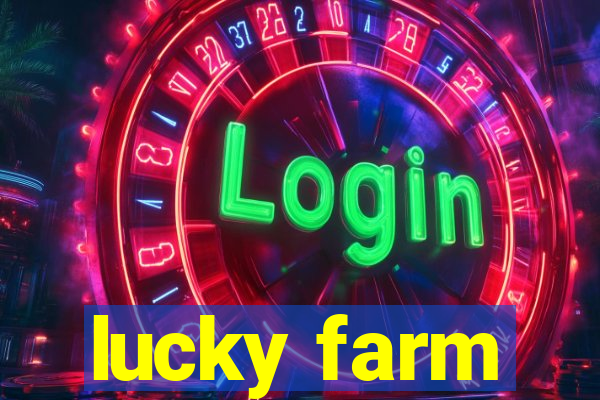 lucky farm