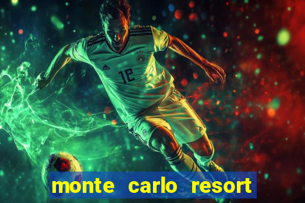 monte carlo resort and casino booking