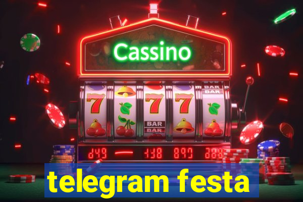 telegram festa