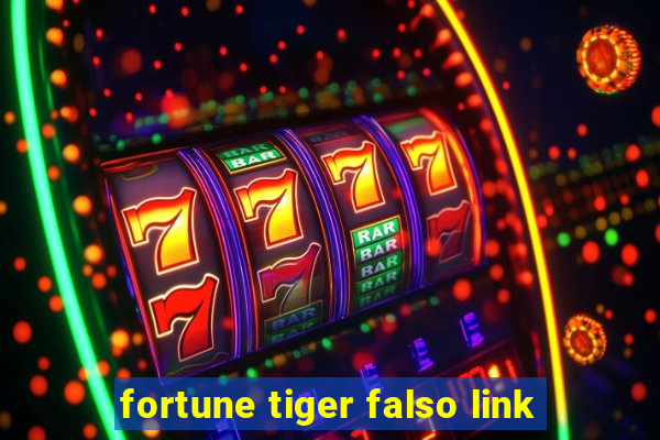 fortune tiger falso link