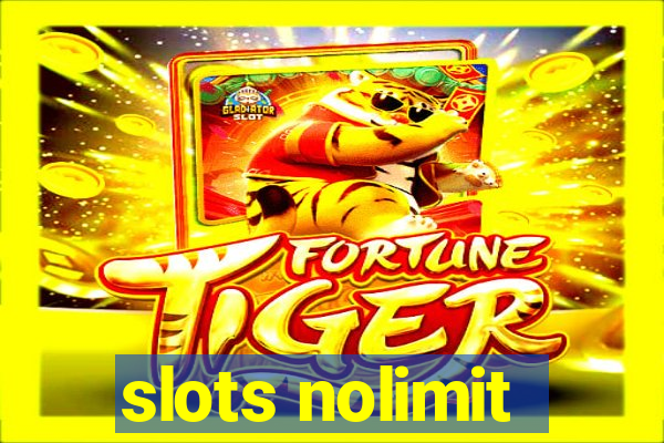 slots nolimit