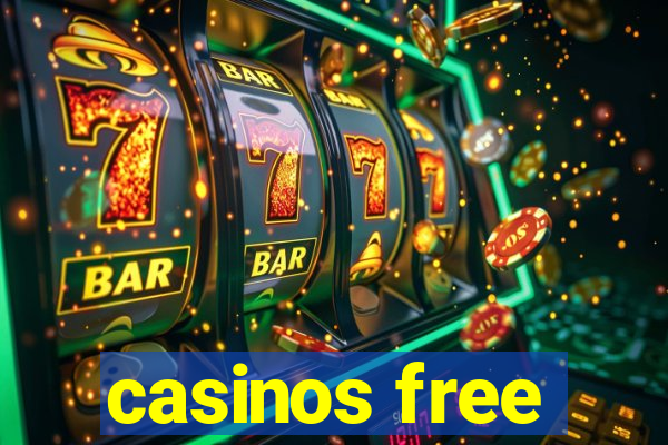 casinos free