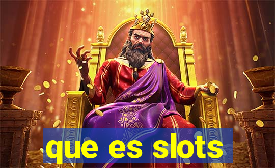 que es slots