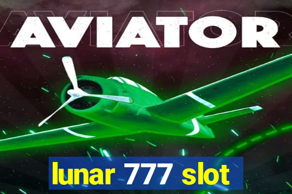 lunar 777 slot